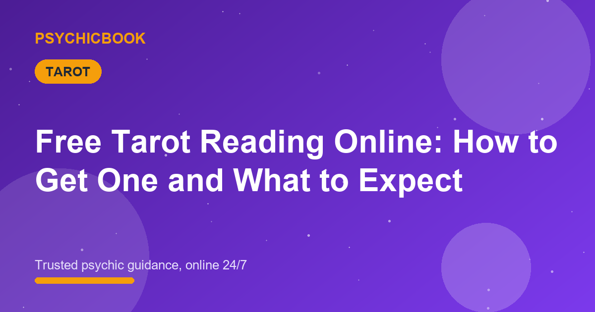 Free Tarot Reading Online: How to Get One and What to Expect